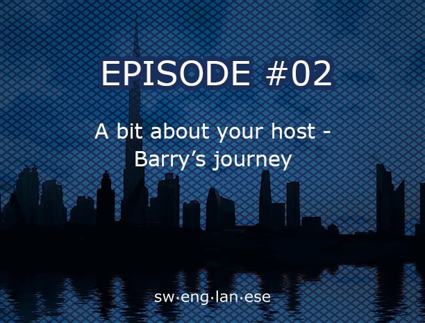 Episode 2 – Barry’s Journey