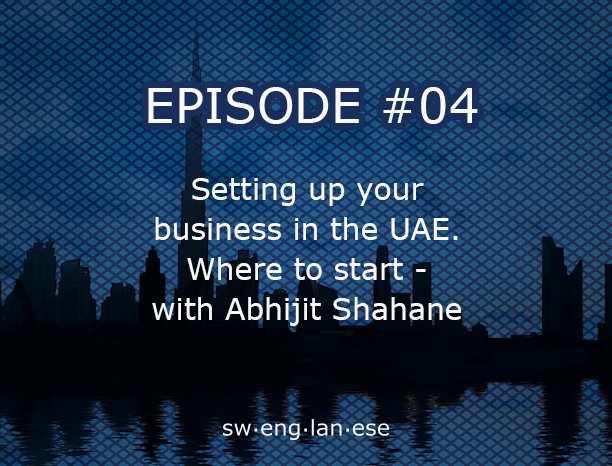 Episode 4 – Let’s start at the beginning – Where to set up your business?
