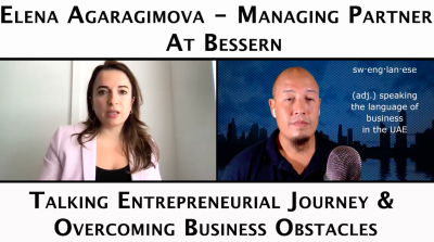 Episode 68 – Elena Agaragimova – Managing Partner Bessern