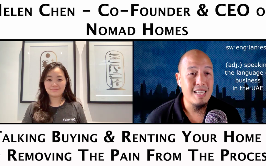 Episode 70 – Helen Chen – CEO & Co Founder of Nomad Homes