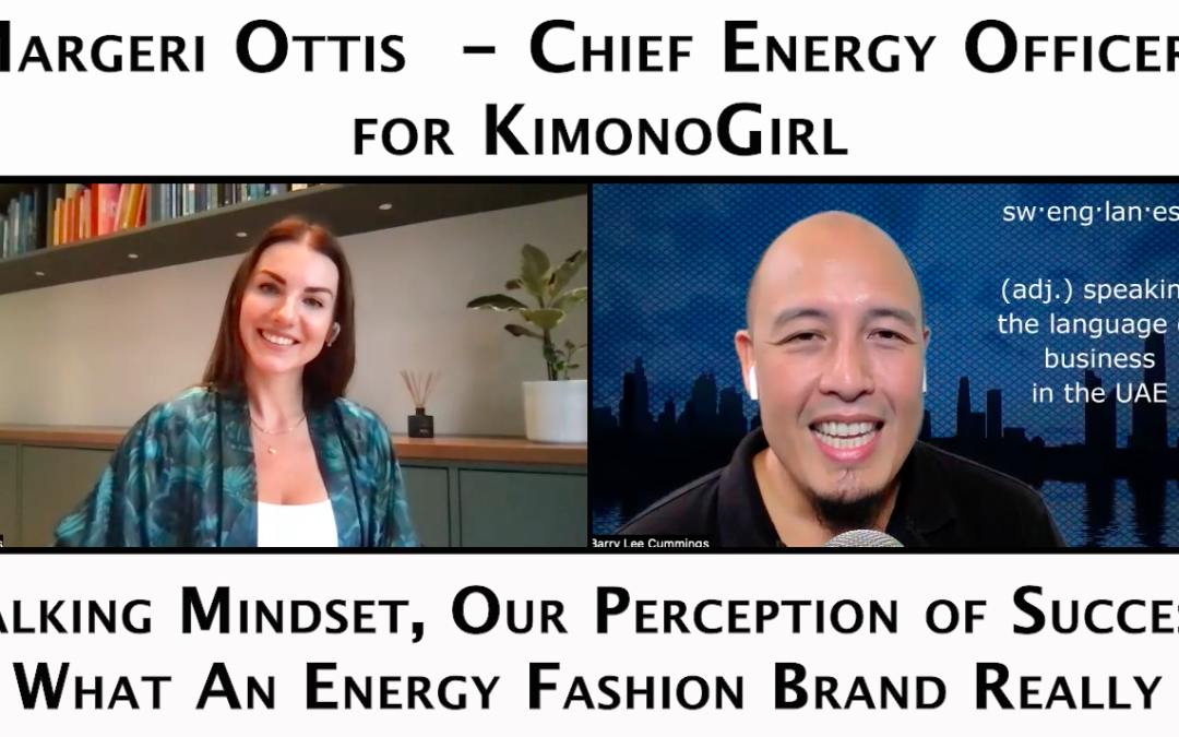 Episode 73 – Margeri Ottis – Chief Energy Officer at KimonoGirl