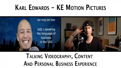 Episode 56 – Karl Edwards – KE Motion Pictures